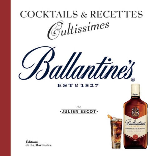 Beispielbild fr Ballantine's. Cocktails et recettes zum Verkauf von Ammareal