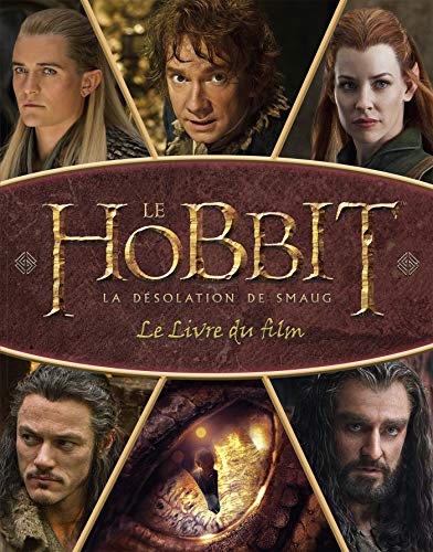 Beispielbild fr Le Hobbit - La dsolation de Smaug. Le livre du film zum Verkauf von Ammareal