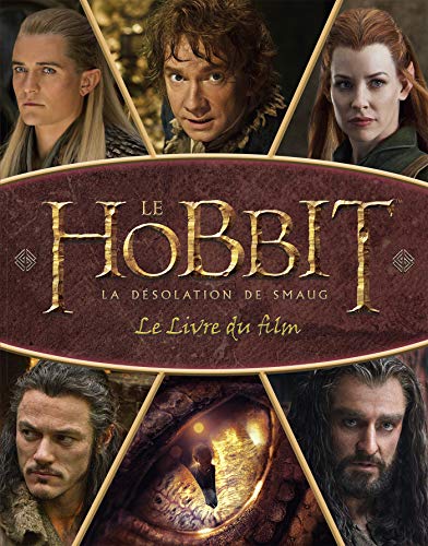 Stock image for le Hobbit ; la dsolation de Smaug ; le livre du film for sale by Chapitre.com : livres et presse ancienne