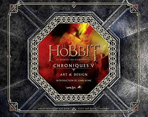 Stock image for Le Hobbit : La bataille des cinq armes : Chroniques, art & design for sale by medimops
