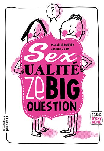 Beispielbild fr Sexualit', Ze Big Question(la) zum Verkauf von Revaluation Books