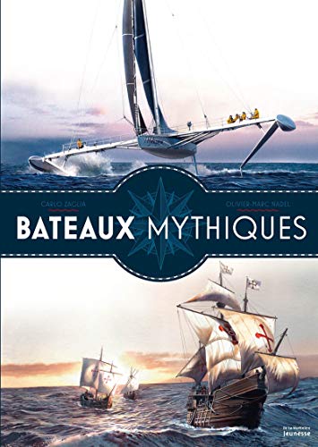 Stock image for Bateaux mythiques for sale by Ammareal