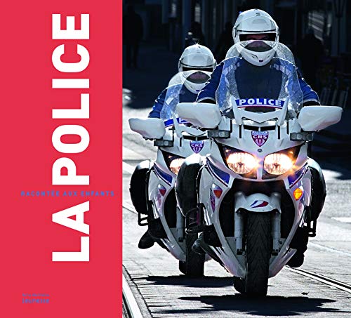 Stock image for La police raconte aux enfants for sale by medimops