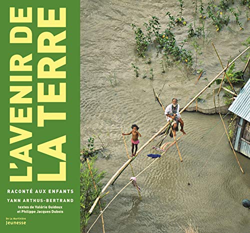 9782732463735: L'Avenir de la Terre racont aux enfants (nvelle d)