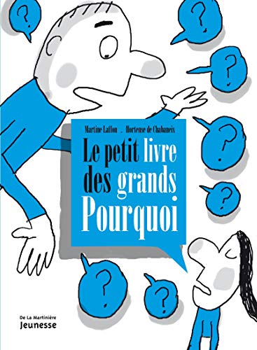 Beispielbild fr Le petit livre des grands Pourquoi zum Verkauf von medimops