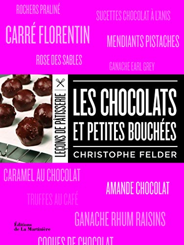 Stock image for LES CHOCOLATS ET PETITES BOUCHES for sale by Livre et Partition en Stock