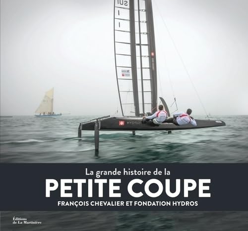 Stock image for La Grande histoire de la Petite Coupe for sale by Ammareal