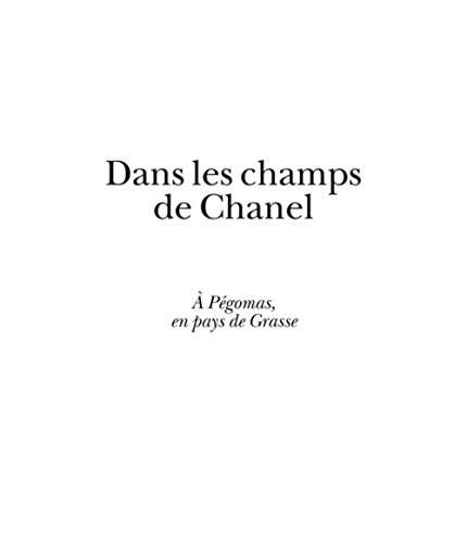 9782732467900: Dans les champs de Chanel: coffret 6 ouvrages