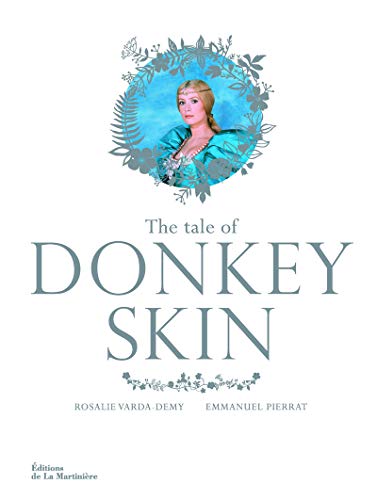 9782732467924: The Tale of Donkey Skin: Edition en anglais