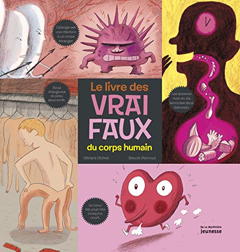 Stock image for Le livre des vrai/faux du corps humain for sale by medimops