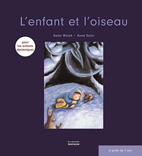 9782732469300: L'Enfant et l'oiseau (Les Mots  l'endroit)