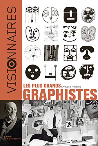 9782732469553: Les Plus grands graphistes: Visionnaires