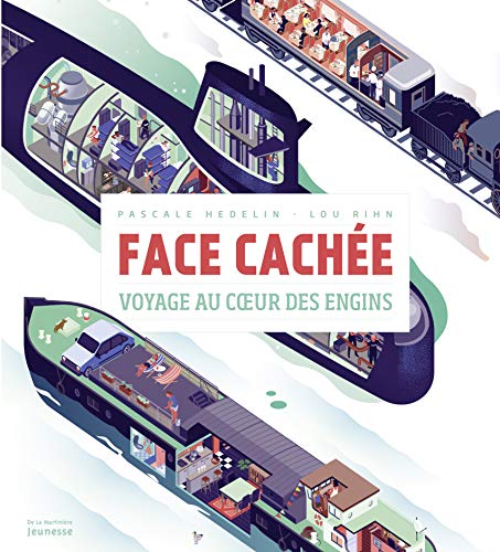 9782732470184: Face cache: Voyage au coeur des engins. (Documentaires)