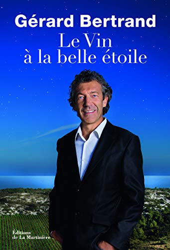 Beispielbild fr Le Vin  la belle toile (NON FICTION) (French Edition) zum Verkauf von Better World Books