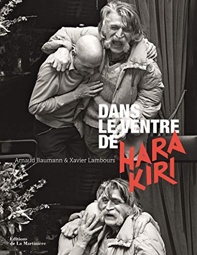 Stock image for dans le ventre d'Hara Kiri for sale by Chapitre.com : livres et presse ancienne