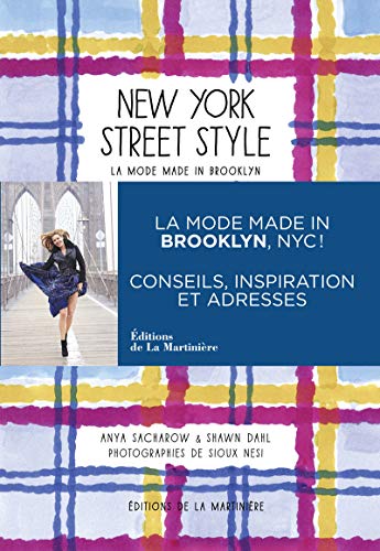 Stock image for New York street style : La mode made in Brooklyn for sale by Revaluation Books