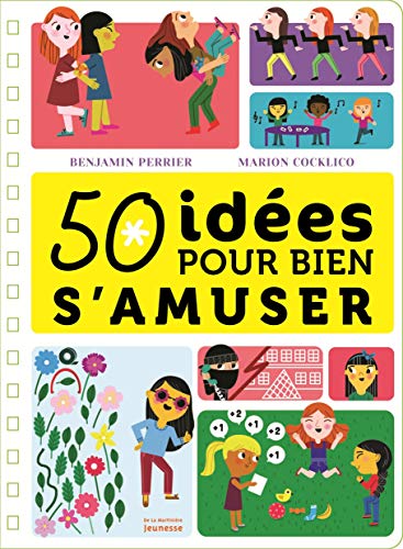 Beispielbild fr 50 ides pour bien s'amuser Perrier, Benjamin et Cocklico, Marion zum Verkauf von BIBLIO-NET