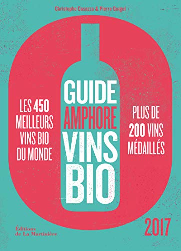 Beispielbild fr Guide Amphore des vins bio zum Verkauf von Ammareal