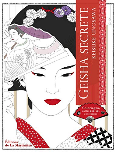 Beispielbild fr Geisha Secrte: Coloriages, cartes pop-up, enveloppes [Broch] Unosawa, Keisuke zum Verkauf von BIBLIO-NET