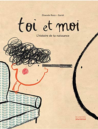 Imagen de archivo de Toi Et Moi : L'histoire De Ta Naissance a la venta por RECYCLIVRE