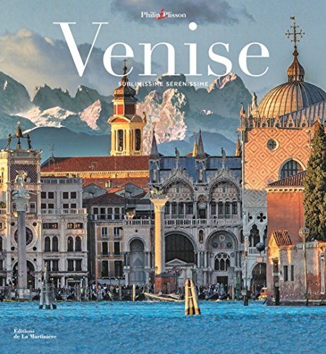 Beispielbild fr Venise: Sublimissime, srnissime zum Verkauf von Gallix