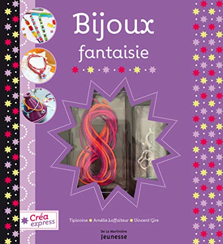 Stock image for Bijoux fantaisie: Cra express Tipivoine et Laffaiteur, Amlie for sale by BIBLIO-NET