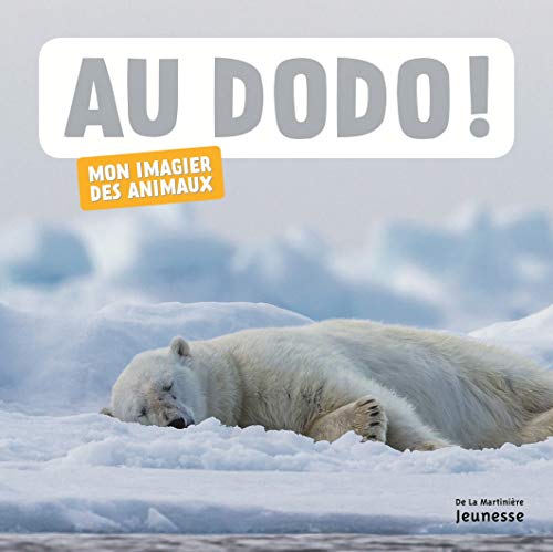 Beispielbild fr Au dodo!: Mon imagier des animaux zum Verkauf von Ammareal