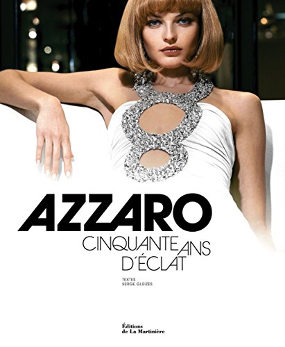 Stock image for Azzaro Cinquante ans d'clat for sale by medimops