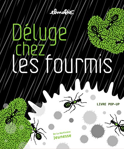 Imagen de archivo de Dluge Chez Les Fourmis : Livre Pop-up a la venta por RECYCLIVRE