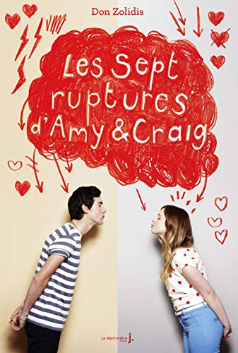 Stock image for Les Sept Ruptures d'Amy et Craig for sale by Gallix