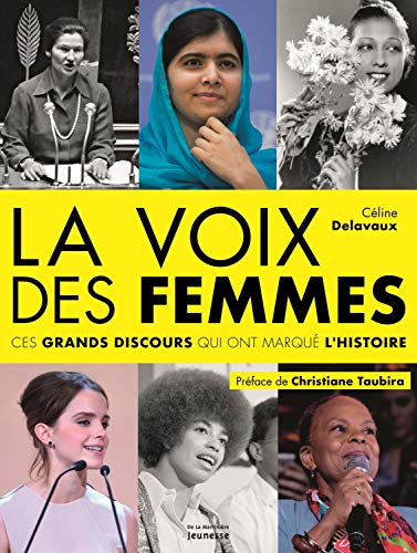 Imagen de archivo de La voix des femmes : Ces grands discours qui ont marqu l'Histoire a la venta por Revaluation Books
