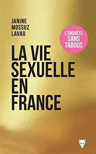 Beispielbild fr La vie sexuelle en France zum Verkauf von medimops