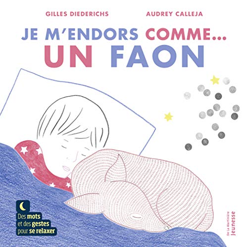 Stock image for Je m'endors comme. un faon for sale by Librairie Th  la page