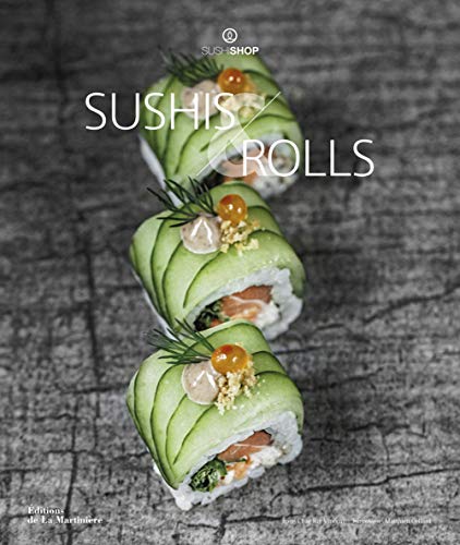 Beispielbild fr Sushis & Rolls zum Verkauf von Le Monde de Kamlia