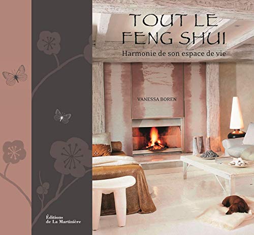 Beispielbild fr Tout le Feng Shui : Harmonie de son espace de vie zum Verkauf von medimops