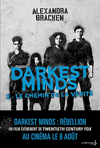 Beispielbild fr Le Chemin de la vrit, Darkest Minds, tome 2 (nvelle d) (Fiction) (French Edition) zum Verkauf von GF Books, Inc.