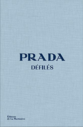 Imagen de archivo de Prada dfils : L'intgrale des collections a la venta por Revaluation Books