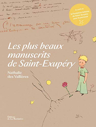 Beispielbild fr Les plus beaux manuscrits de Saint-Exupry zum Verkauf von medimops