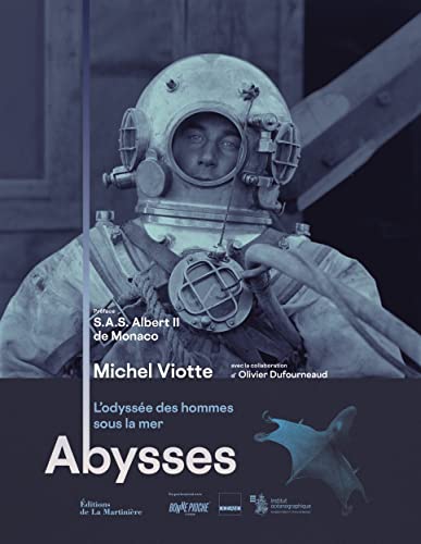 Beispielbild fr abysses : l'odysse des hommes sous la mer zum Verkauf von Chapitre.com : livres et presse ancienne