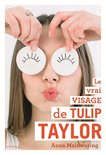 9782732494562: Le Vrai Visage de Tulip Taylor (Fiction)