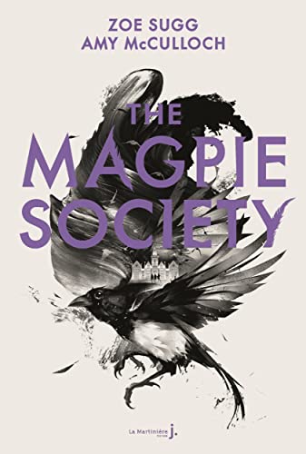 Beispielbild fr The Magpie Society tome 1 zum Verkauf von WorldofBooks