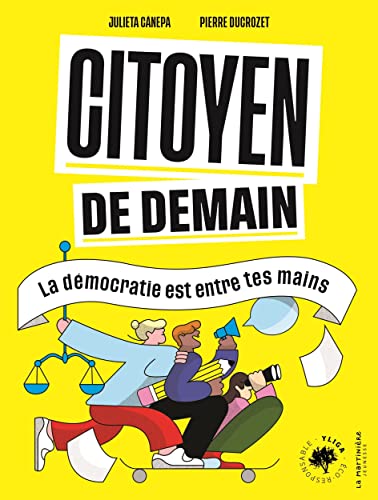 Beispielbild fr Citoyen de demain: La dmocratie est entre tes mains zum Verkauf von Ammareal