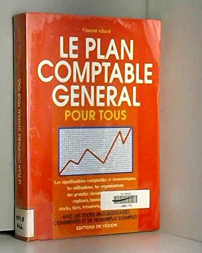 Stock image for Le plan comptable gnral pour tous for sale by Ammareal