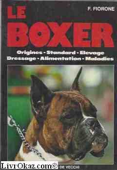 Imagen de archivo de Le boxer a la venta por A TOUT LIVRE