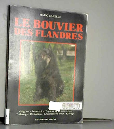 Beispielbild fr Le bouvier des Flandres zum Verkauf von medimops