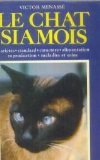 Imagen de archivo de Le Chat siamois a la venta por Chapitre.com : livres et presse ancienne