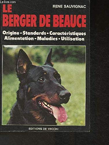 9782732803906: Le Berger de Beauce (Animaux)