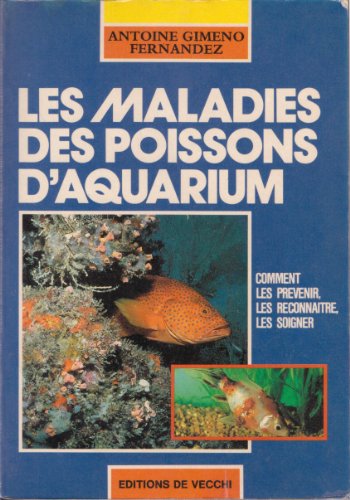 Imagen de archivo de Les Maladies des Poissons d'Aquarium a la venta por medimops