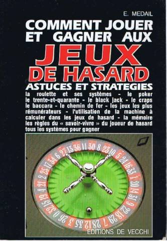 Beispielbild fr Comment jouer et gagner aux jeux de hasard : Astuces et stratgies zum Verkauf von medimops