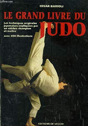 Imagen de archivo de Le grand livre du judo a la venta por medimops